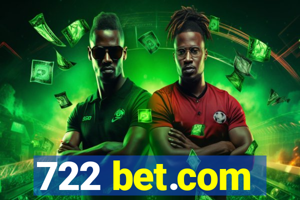 722 bet.com